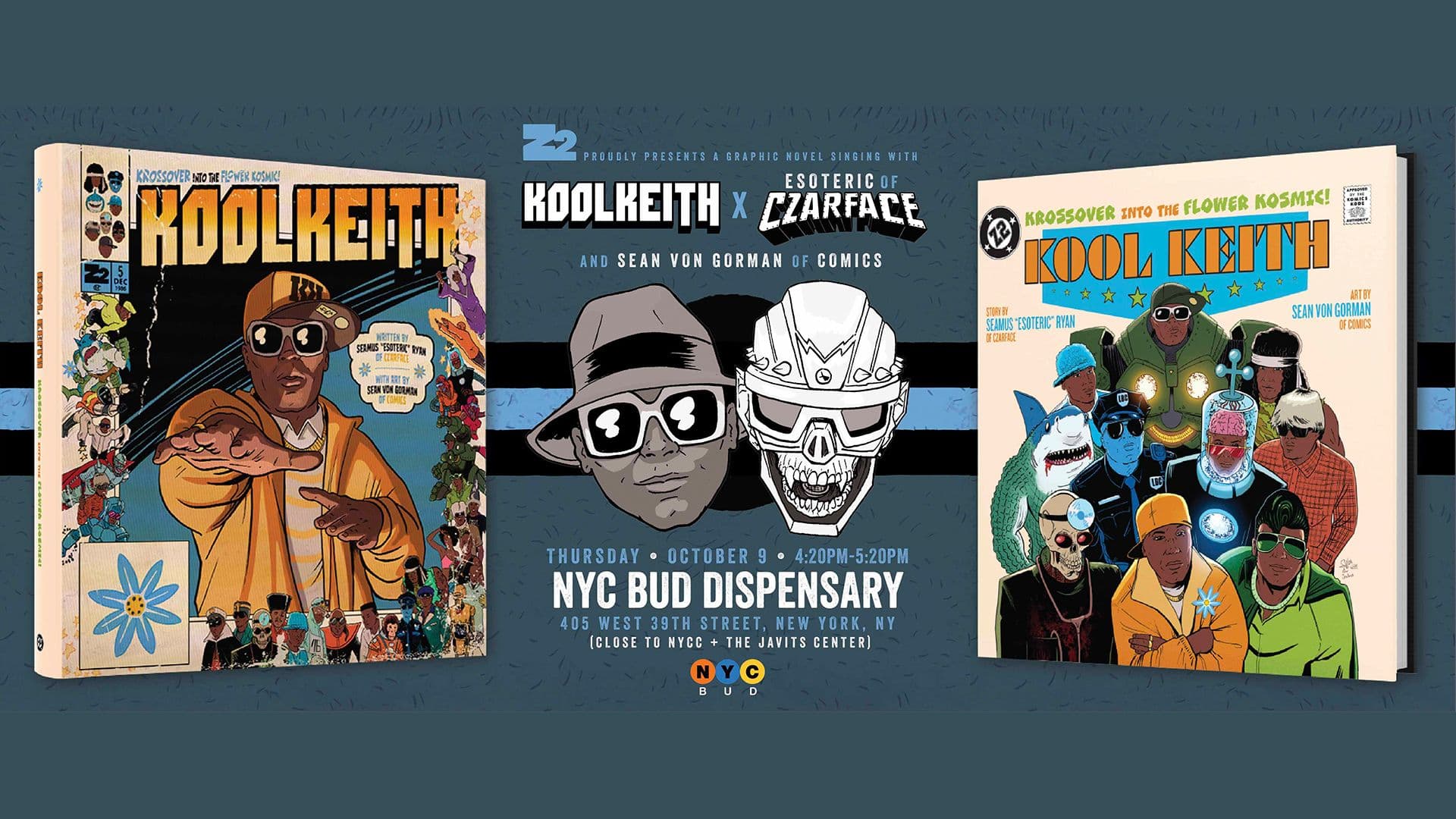 Z2 & NYC BUD: KOOL KEITH, ESOTERIC & SEAN VON GORMAN